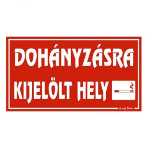 GUNGL DEKOR Piktogram Dohányzásra kijelölt hely piros