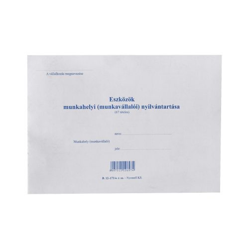 Eszközök munkahelyi nyilvántartása 67 tételes 12 oldal A5, fekvő B.12-171/A
